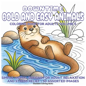 Cover of Bold and Easy Coloring Book for Adults - Animals Volume 4