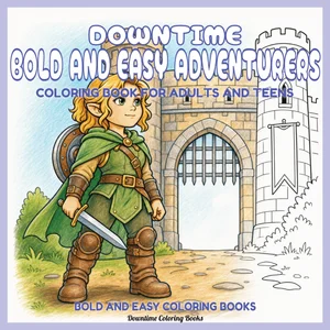 Cover of Downtime Bold and Easy Adventurers