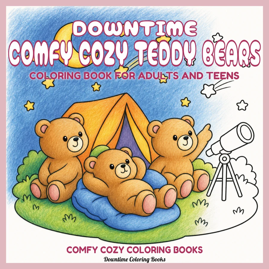 Cover of Downtime Comfy Cozy Teddy Bears