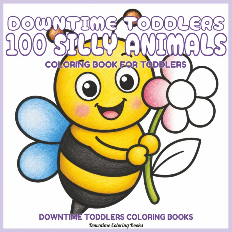 Cover of Downtime Toddlers 100 Silly Animals